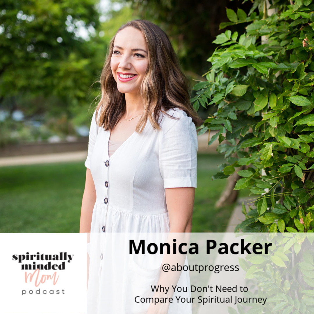 Why You Don’t Need to Compare Your Spiritual Journey || Monica Packer
