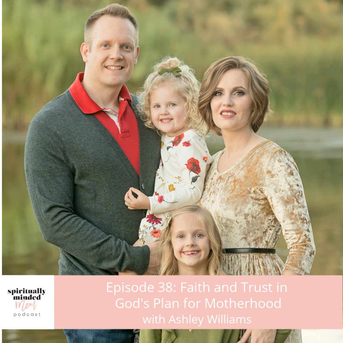 SMM 038: Faith and Trust in God's Plan for Motherhood || Ashley 